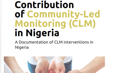 Contribution of Community-Led Monitoring (CLM) in Nigeria