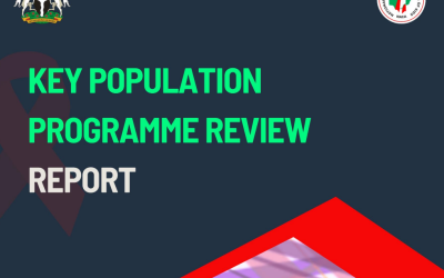 REPORT OF THE KEY POPULATION PROGRAMME REVIEW IN NIGERIA