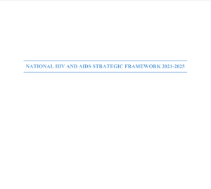 NATIONAL HIV AND AIDS STRATEGIC FRAMEWORK 2021-2025