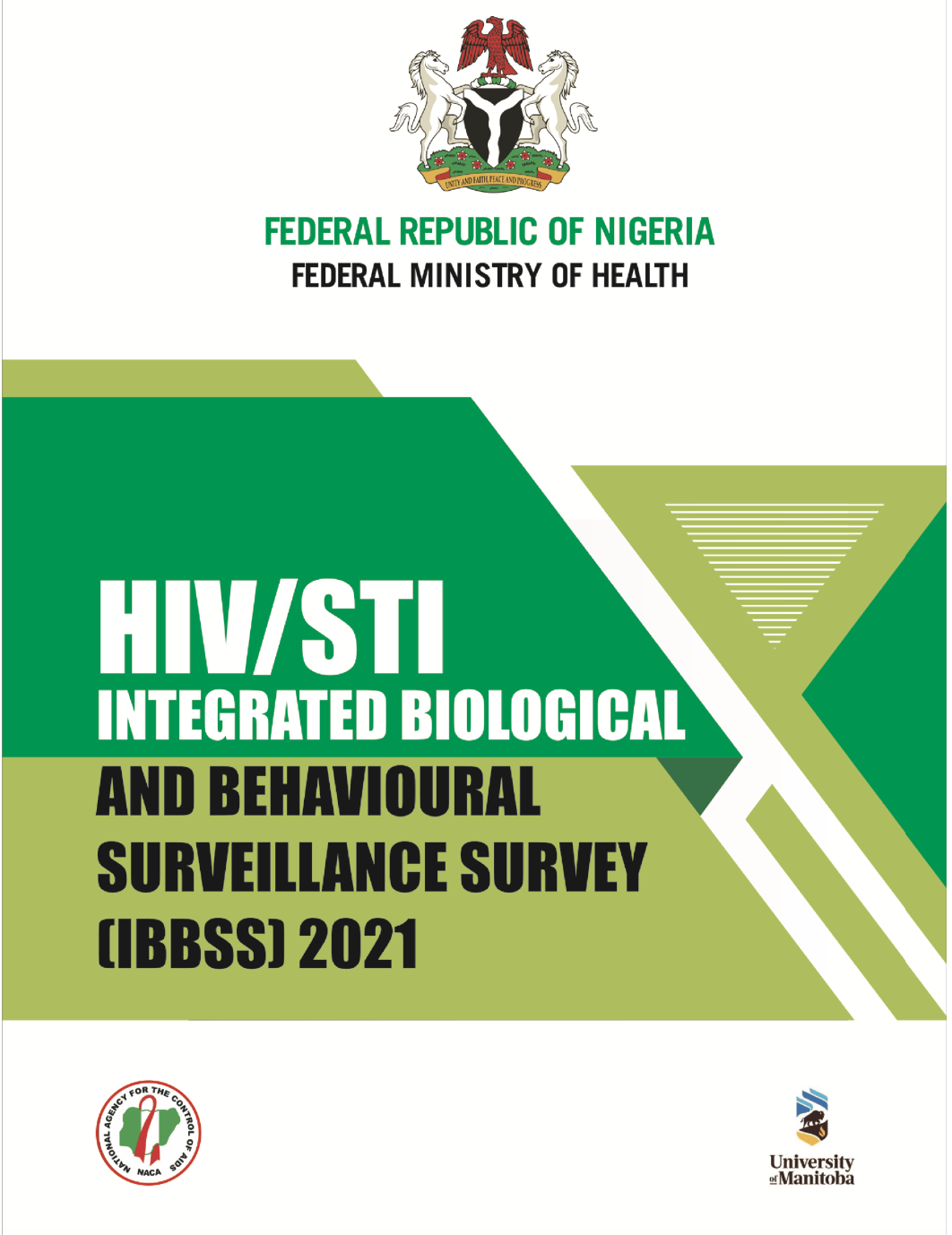 Read more about the article HIV/STI INTEGRATED BIOLOGICAL AND BEHAVIOURAL SURVEILLANCE SURVEY (IBBSS) 2021